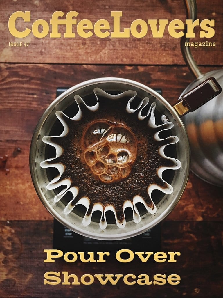 Pour Over Showcase - Coffee Lovers Magazine Issue 47